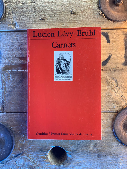 Carnets - Lucien Lévy-Bruhl