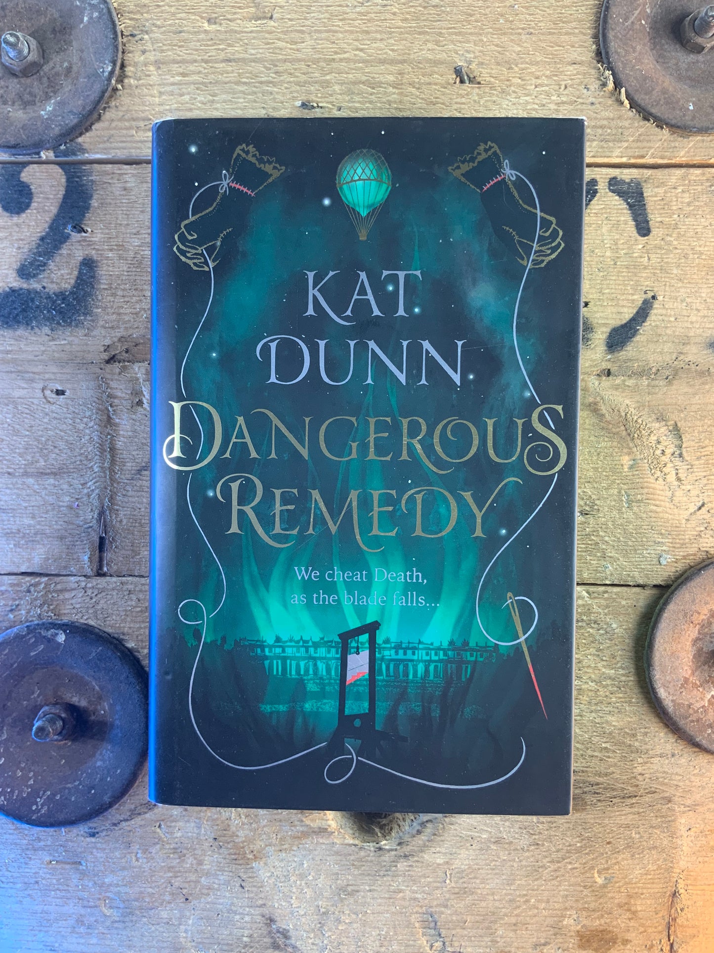 Dangerous remedy - Kat Dunn [ SIGNED COPY ] (Hardcover)