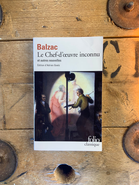 Le Chef-d’œuvre inconnu - Honoré de Balzac