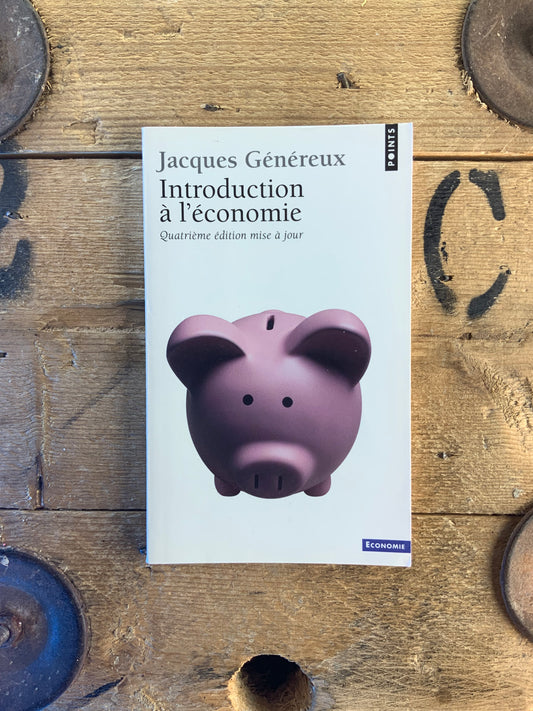 Introduction à l’économie - Jacques Généreux