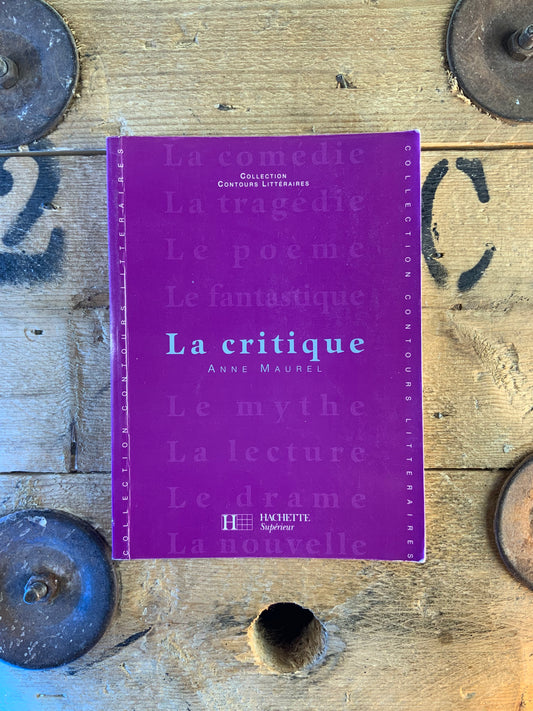 La critique - Anne Maurel