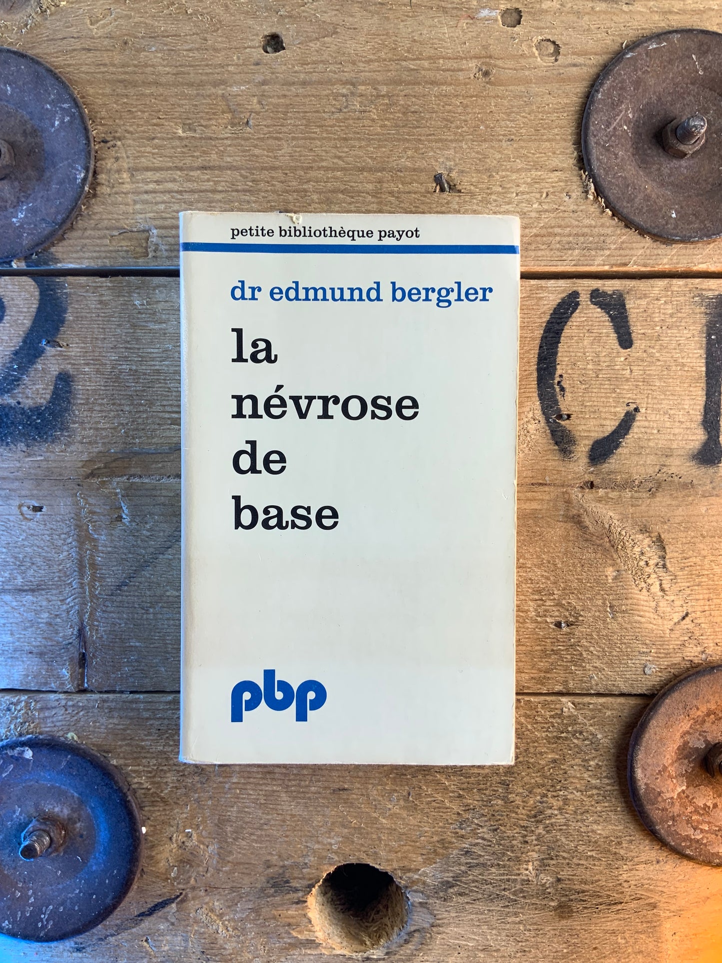 La névrose de base - Dr Edmund Bergler
