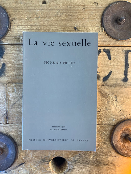 La vie sexuelle - Sigmund Freud