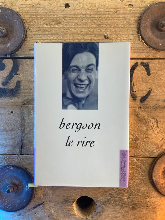 Le rire - Henri Bergson