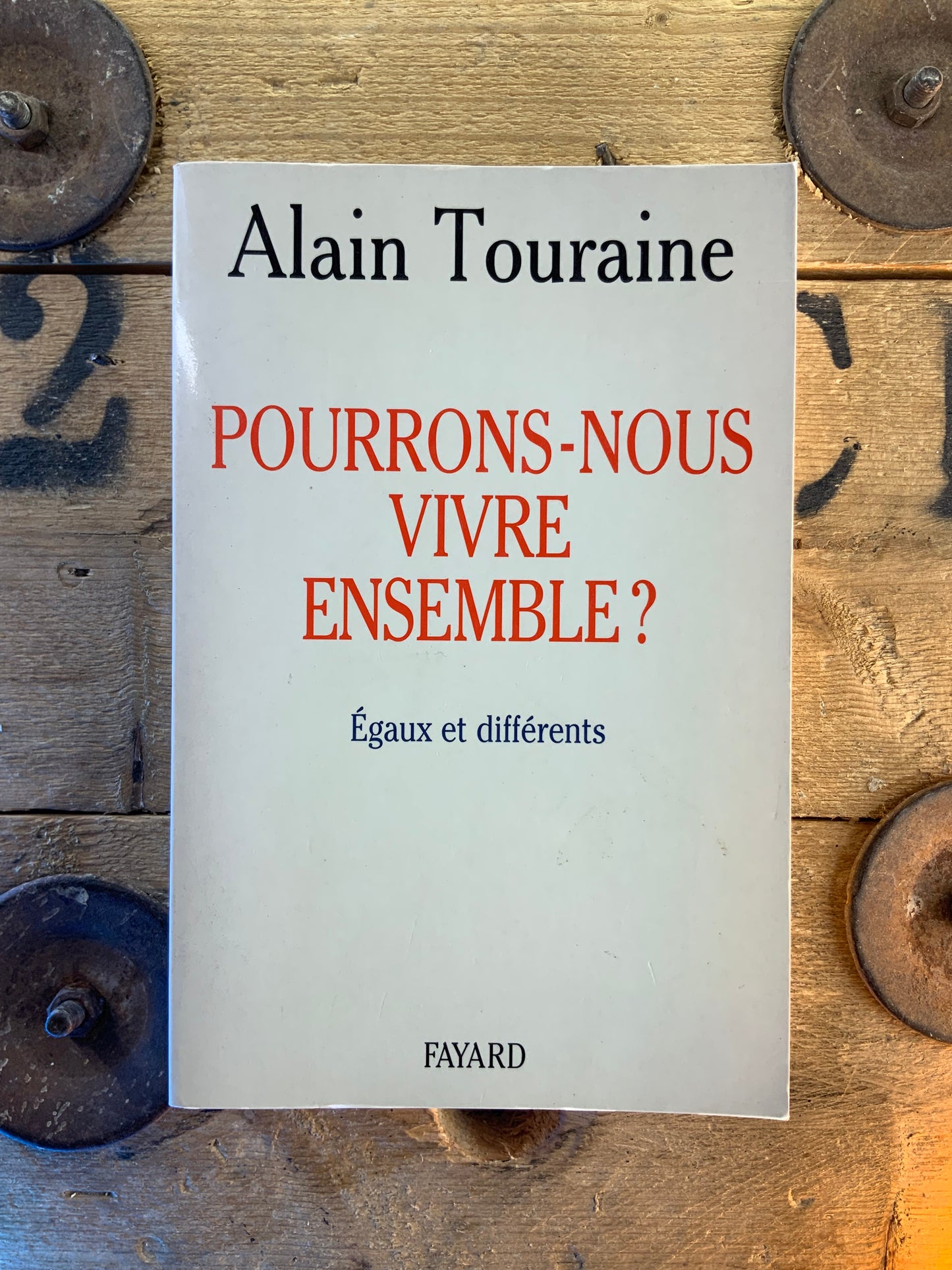 Pourrions-nous vivre ensemble : égaux et différents - Alain Touraine