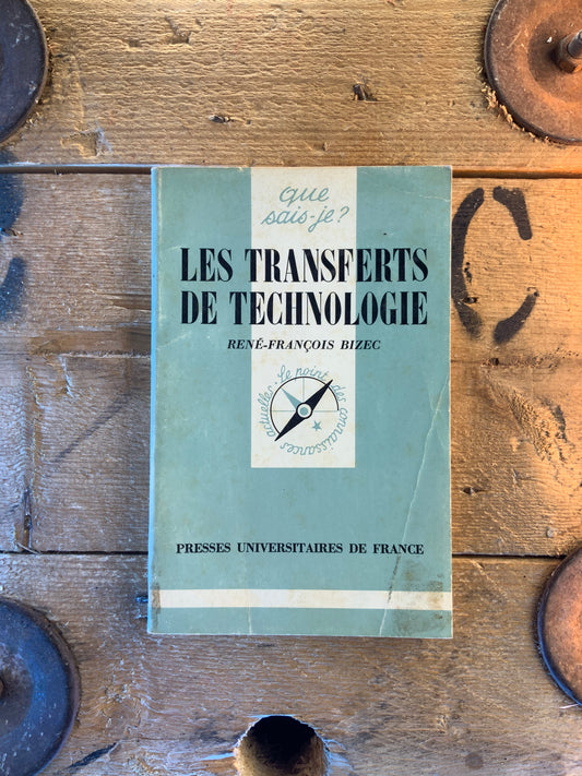 Les transferts de technologie - René-François Bizec