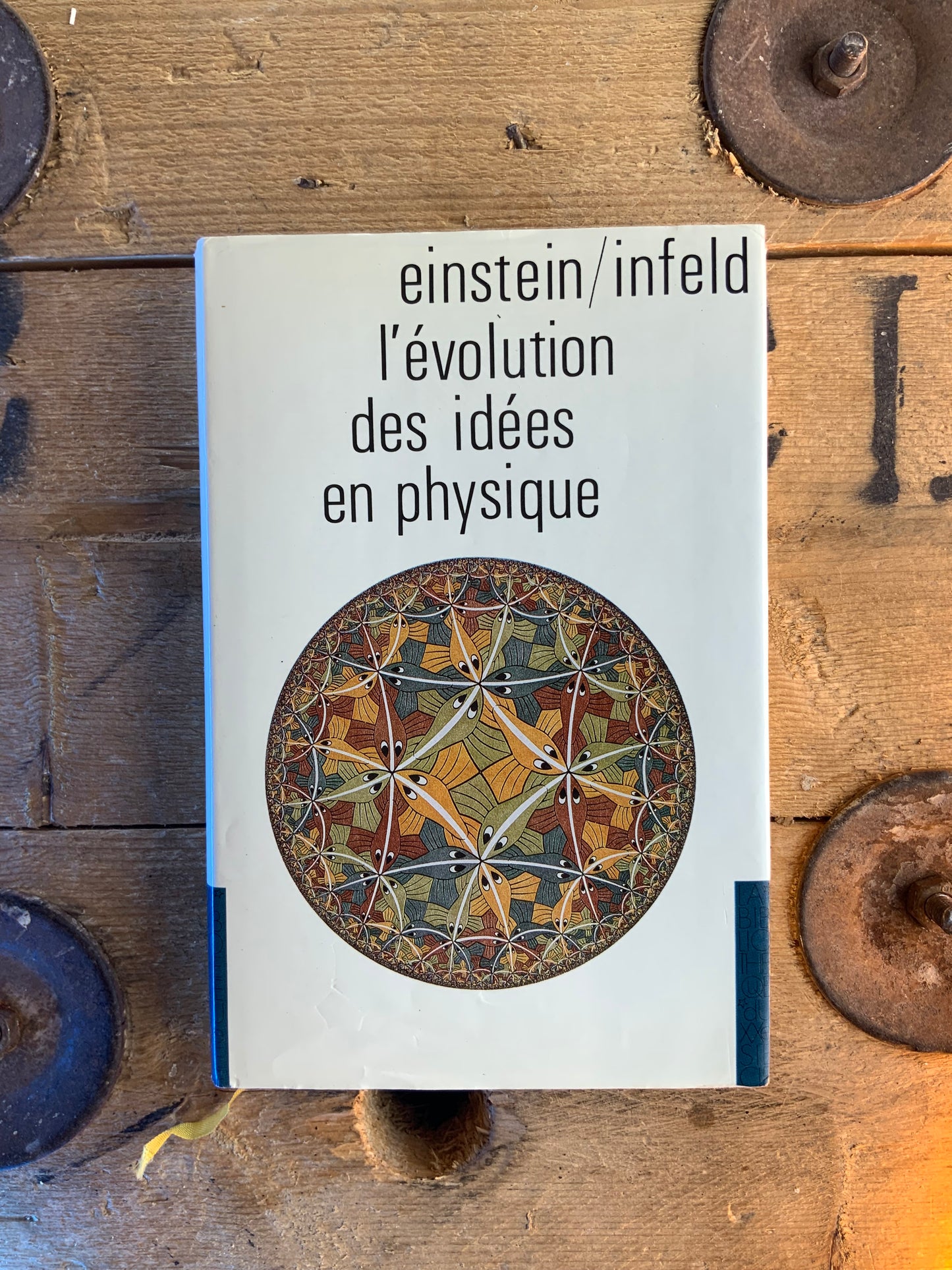L’évolution des idées en physique - Albert Einstein et Léopold Infeld
