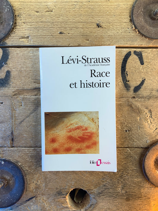 Race et histoire - Claude Lévi-Strauss