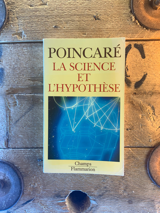 La science et l’hypothèse - Henri Poincaré