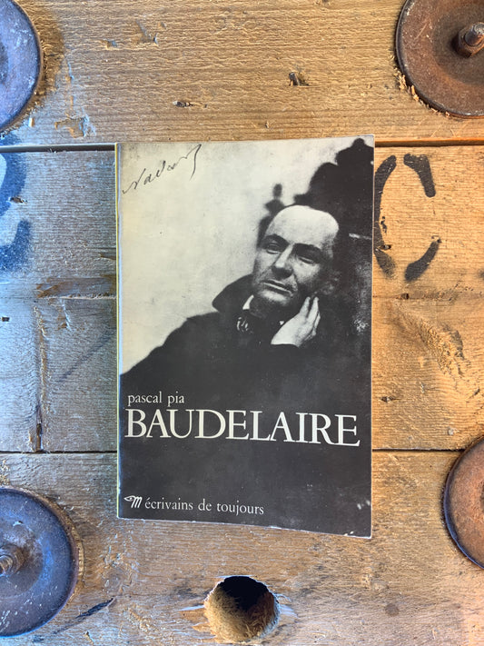 Baudelaire - Pascal Pia