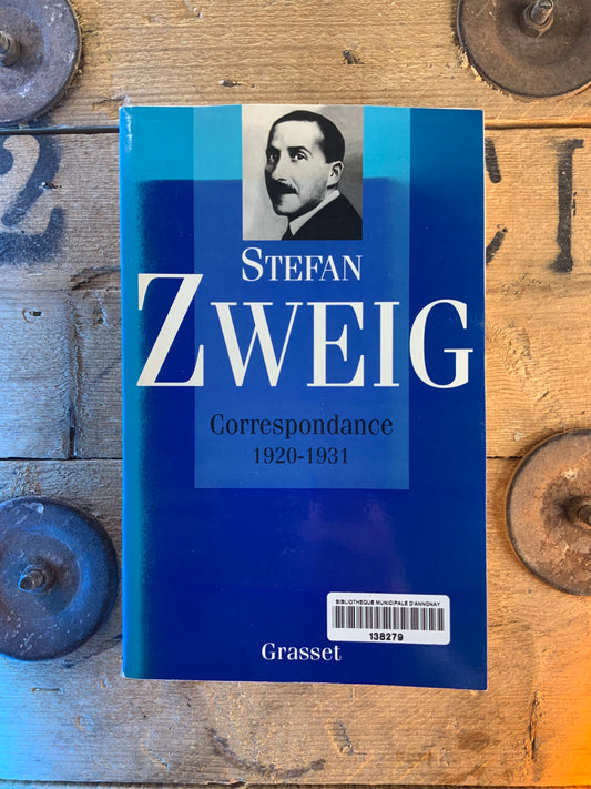 Correspondance 1920-1931 - Stefan Zweig
