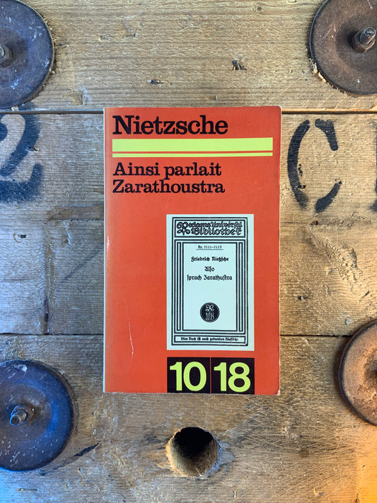Ainsi parlait Zarathoustra - Friedrich Nietzsche