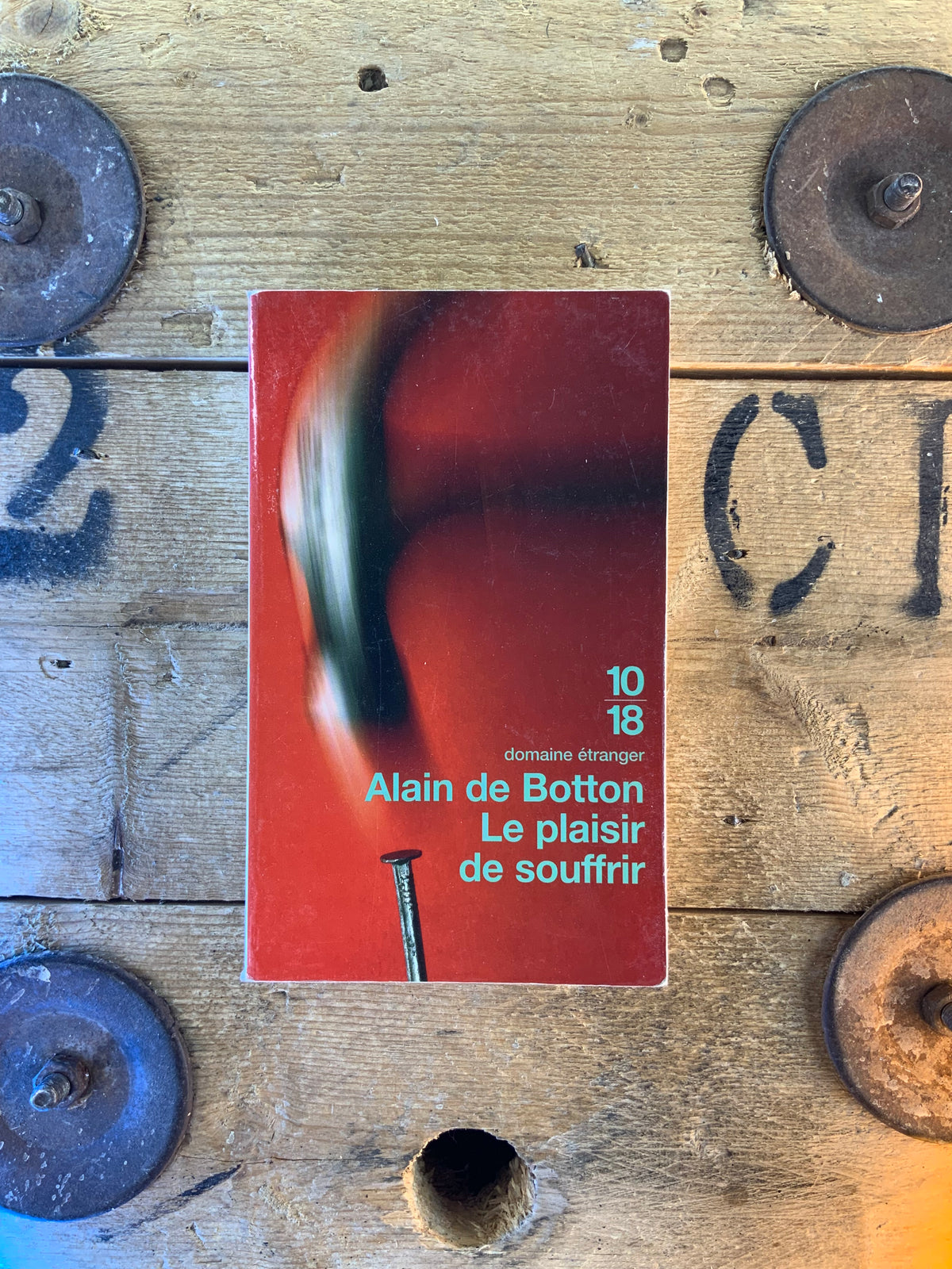 Le plaisir de souffrir - Alain de Botton