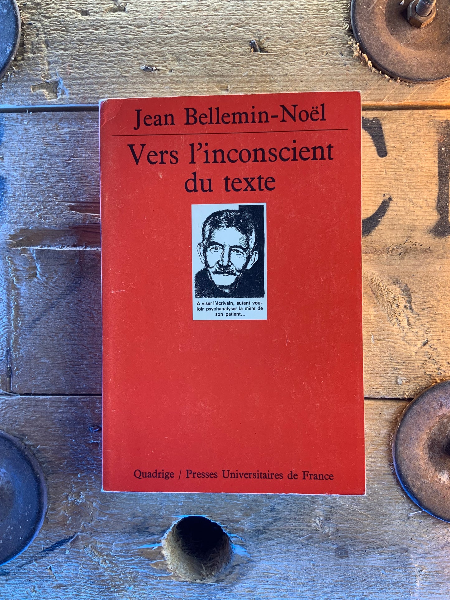 Vers l’inconscient du texte - Jean Bellemin-Noël