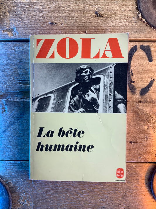 La bête humaine - Émile Zola