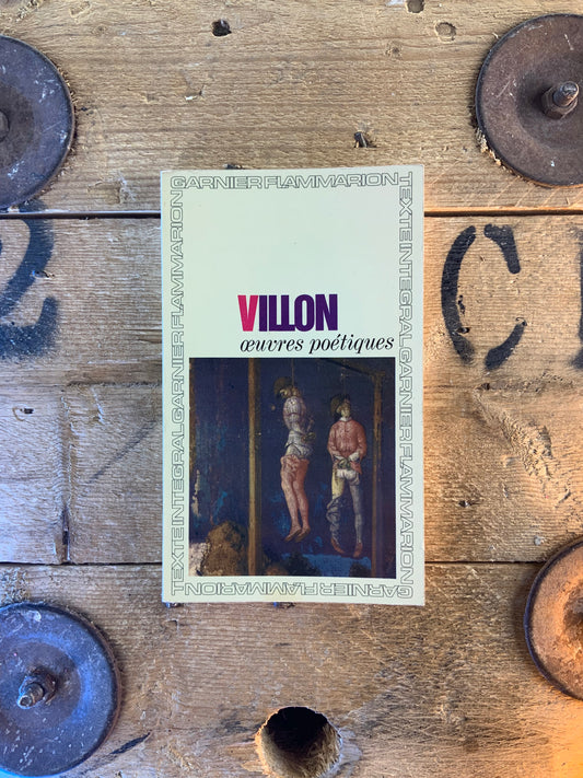 Œuvres poétiques - François Villon