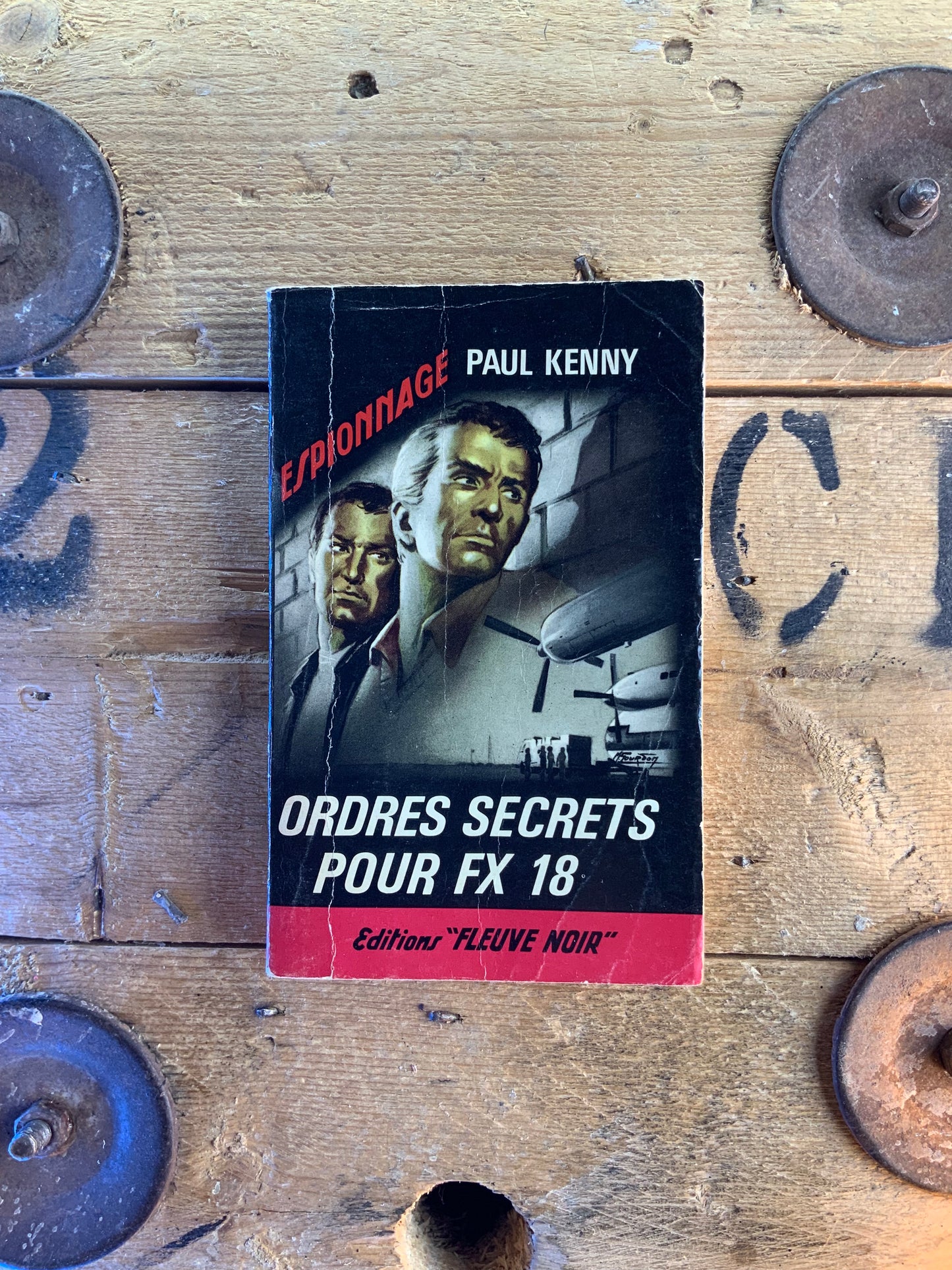 Ordres secrets pour FX 18 - Paul Kenny
