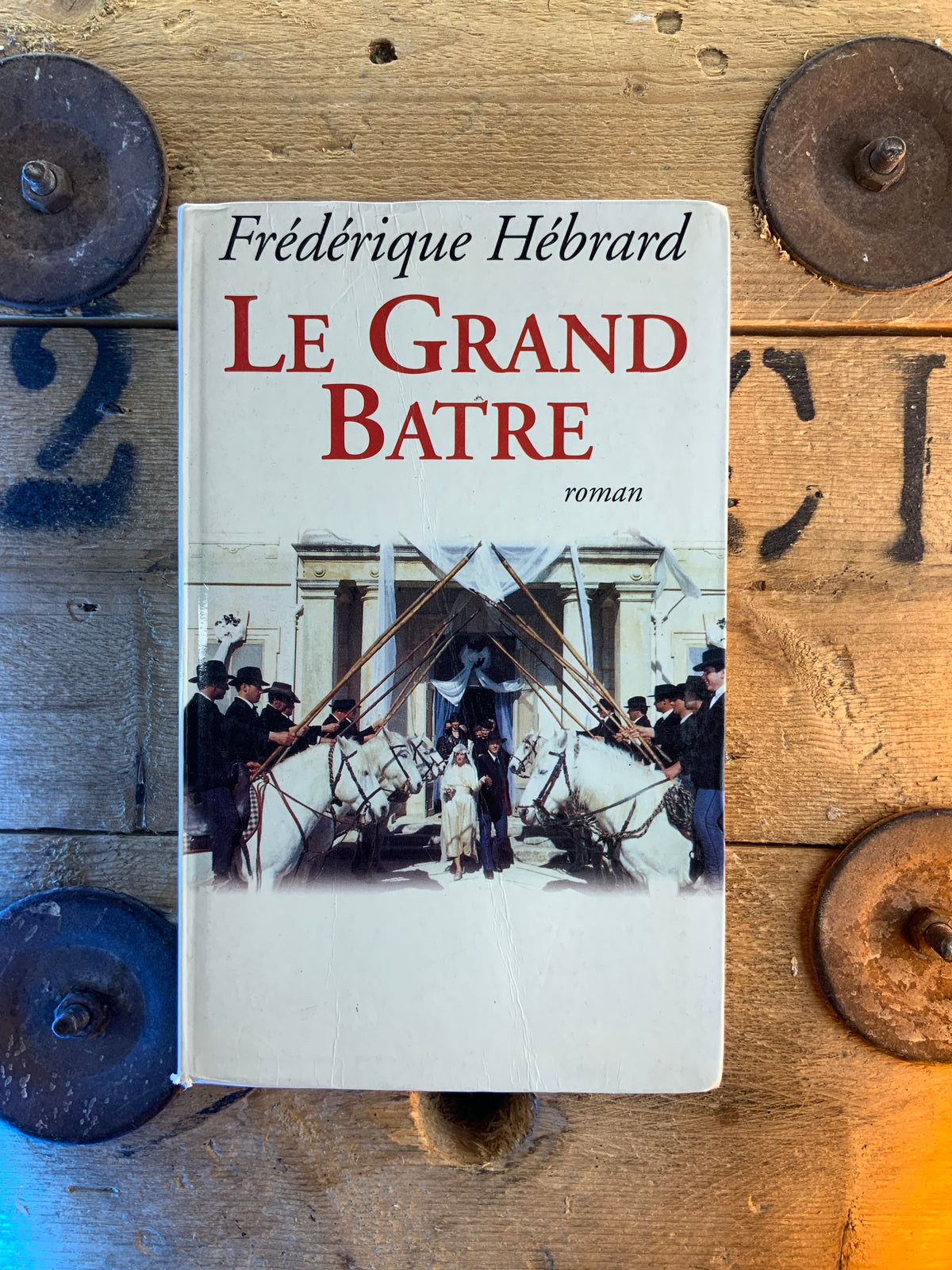 Le Grand Batre - Frédérique Hébrard