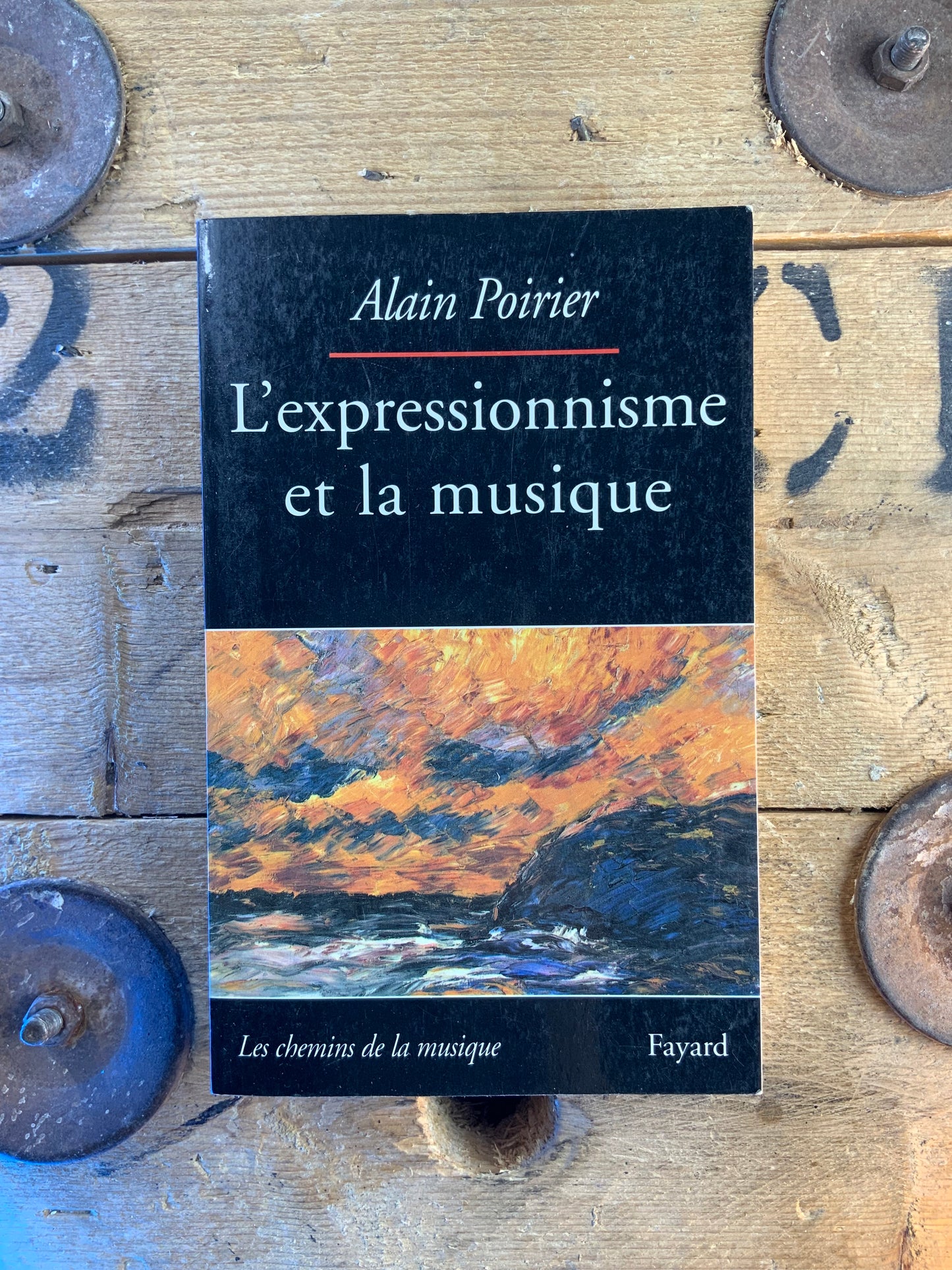 L’expressionnisme et la musique - Alain Poirier