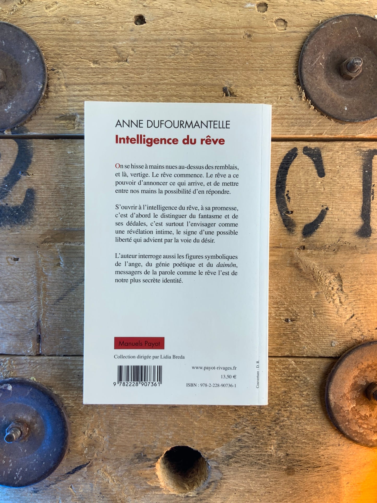 Intelligence du rêve : fantasmes, apparitions, inspiration - Anne Dufourmantelle