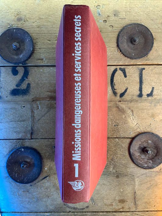 Missions dangereuses et services secrets