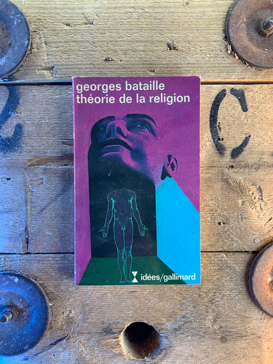 Théorie de la religion - Georges Bataille