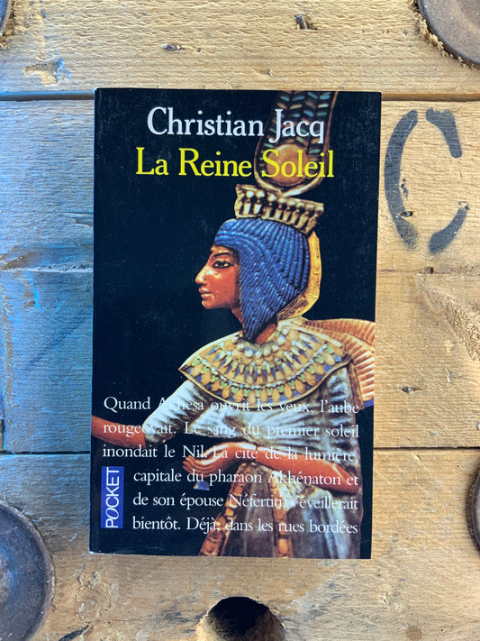 La reine soleil - Christian Jacq