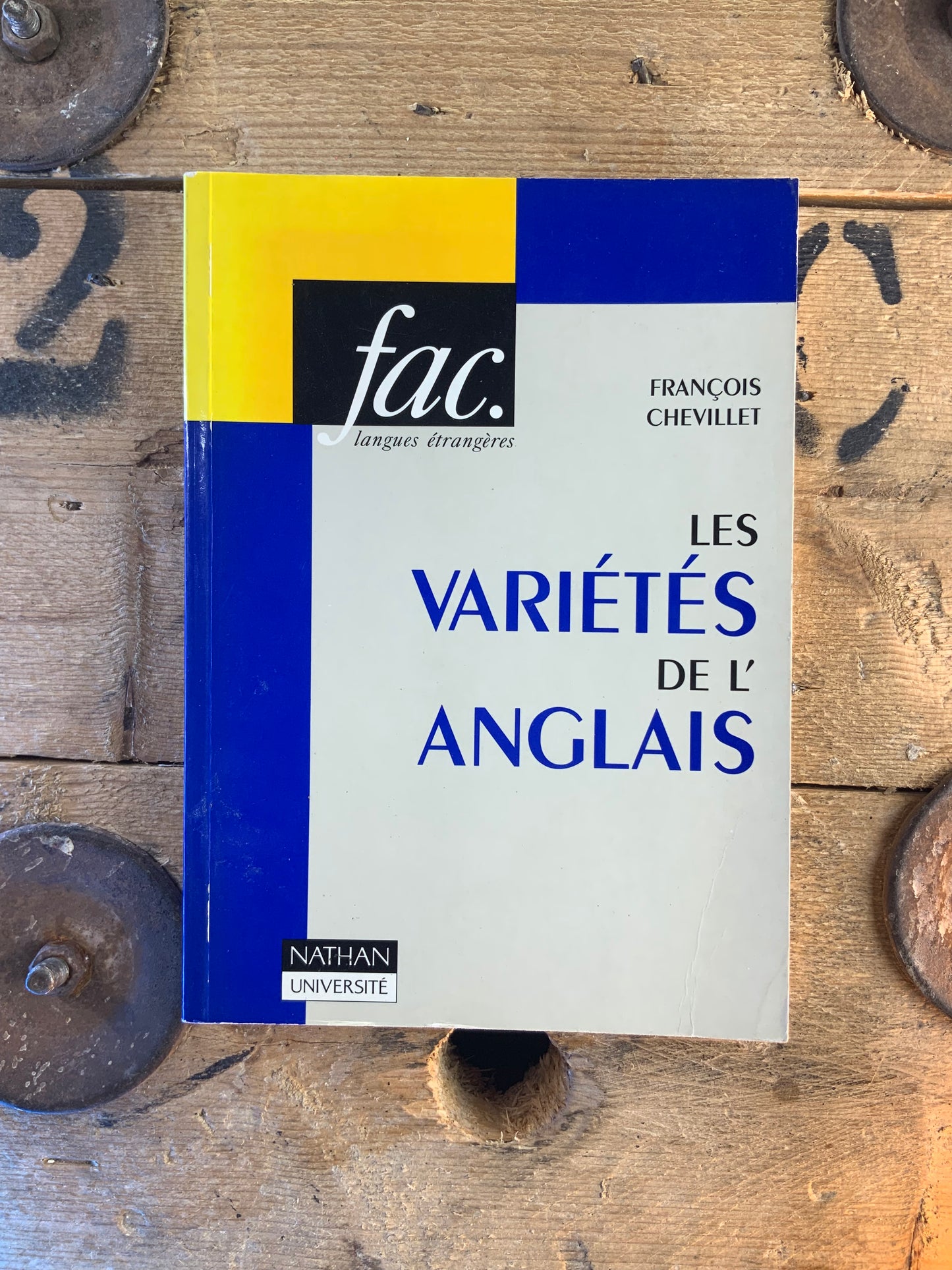 Les variétés de l’Anglais - François Chevillet