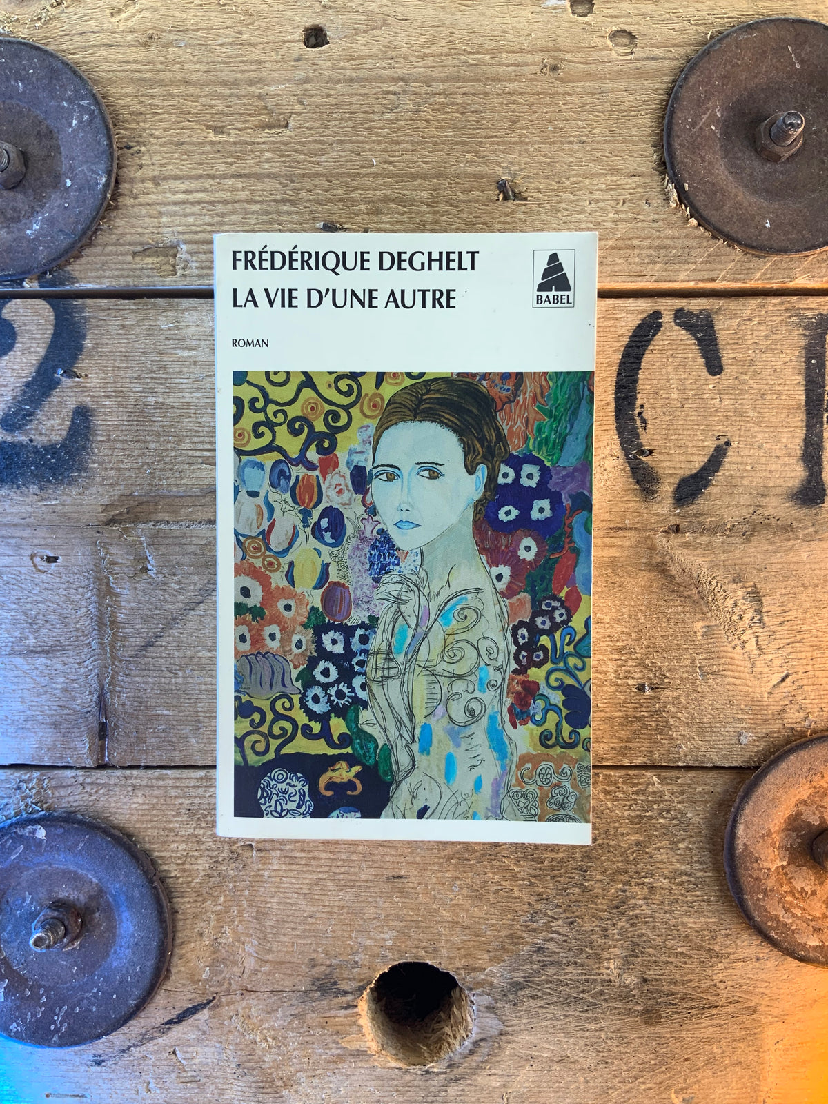 La vie d’une autre - Frédérique Deghelt