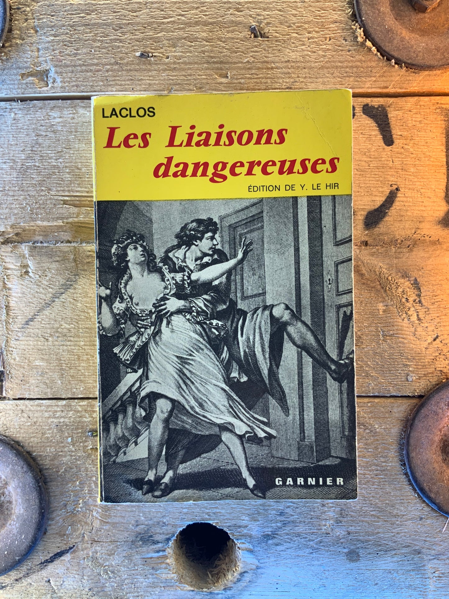 Les liaisons dangereuses - Charlos de Laclos