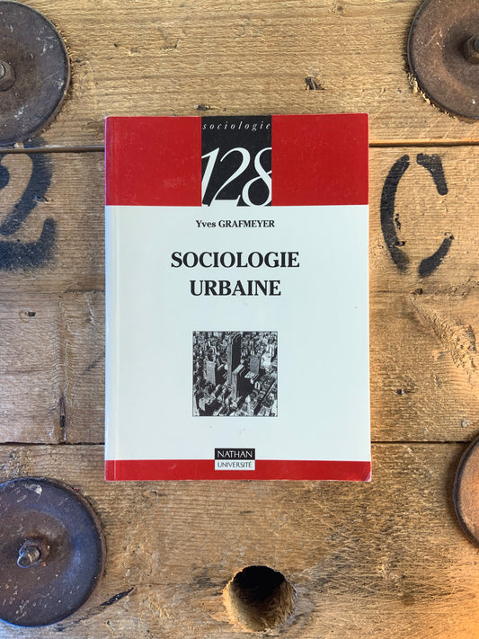 Sociologie urbaine - Yves Grafmeyer