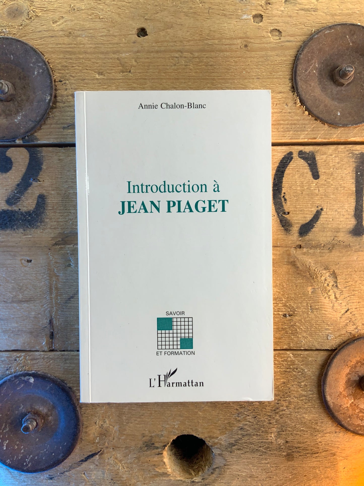 Introduction à Jean Piaget - Annie Chalon-Blanc