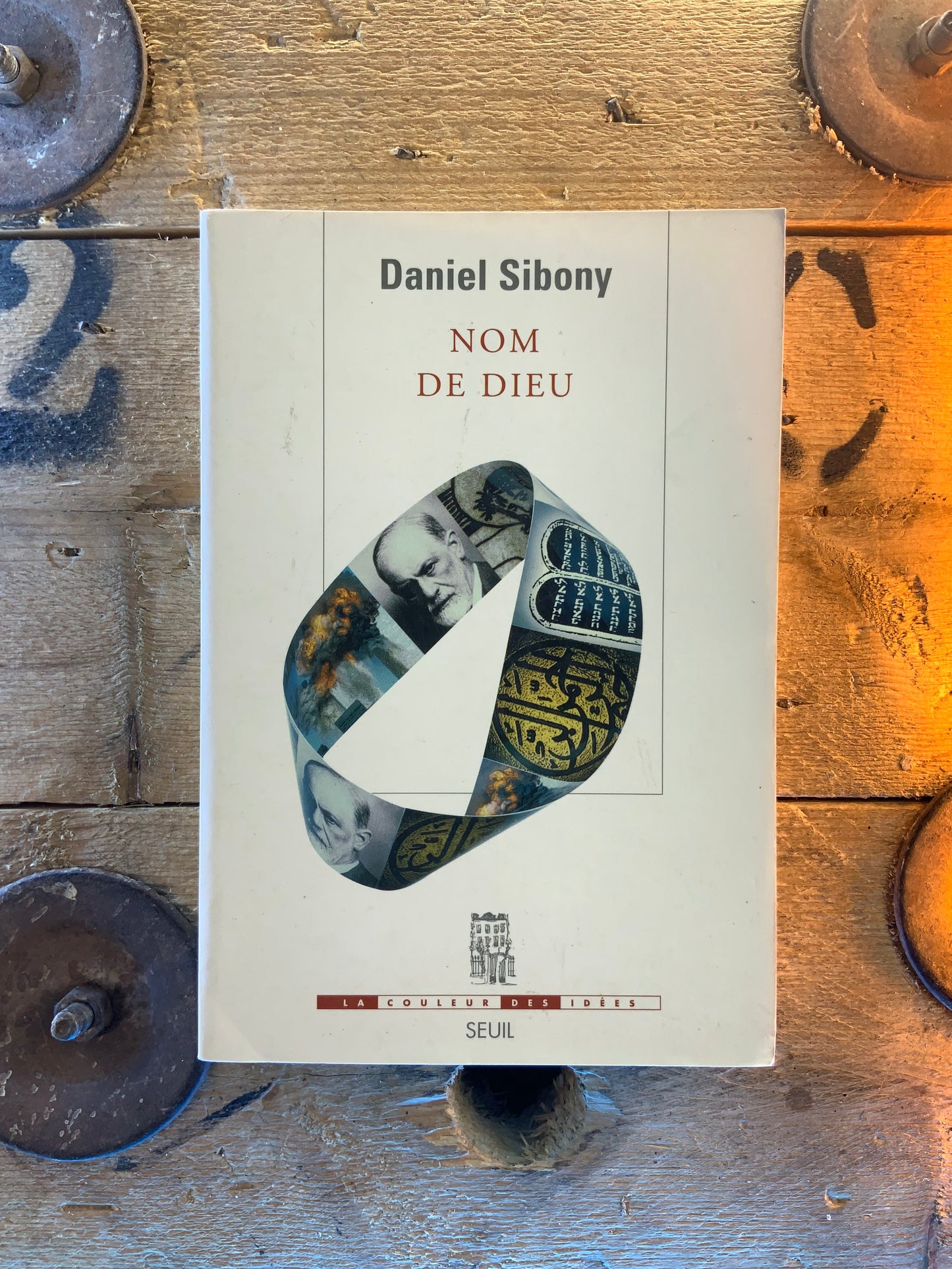 Nom de Dieu - Daniel Sibony