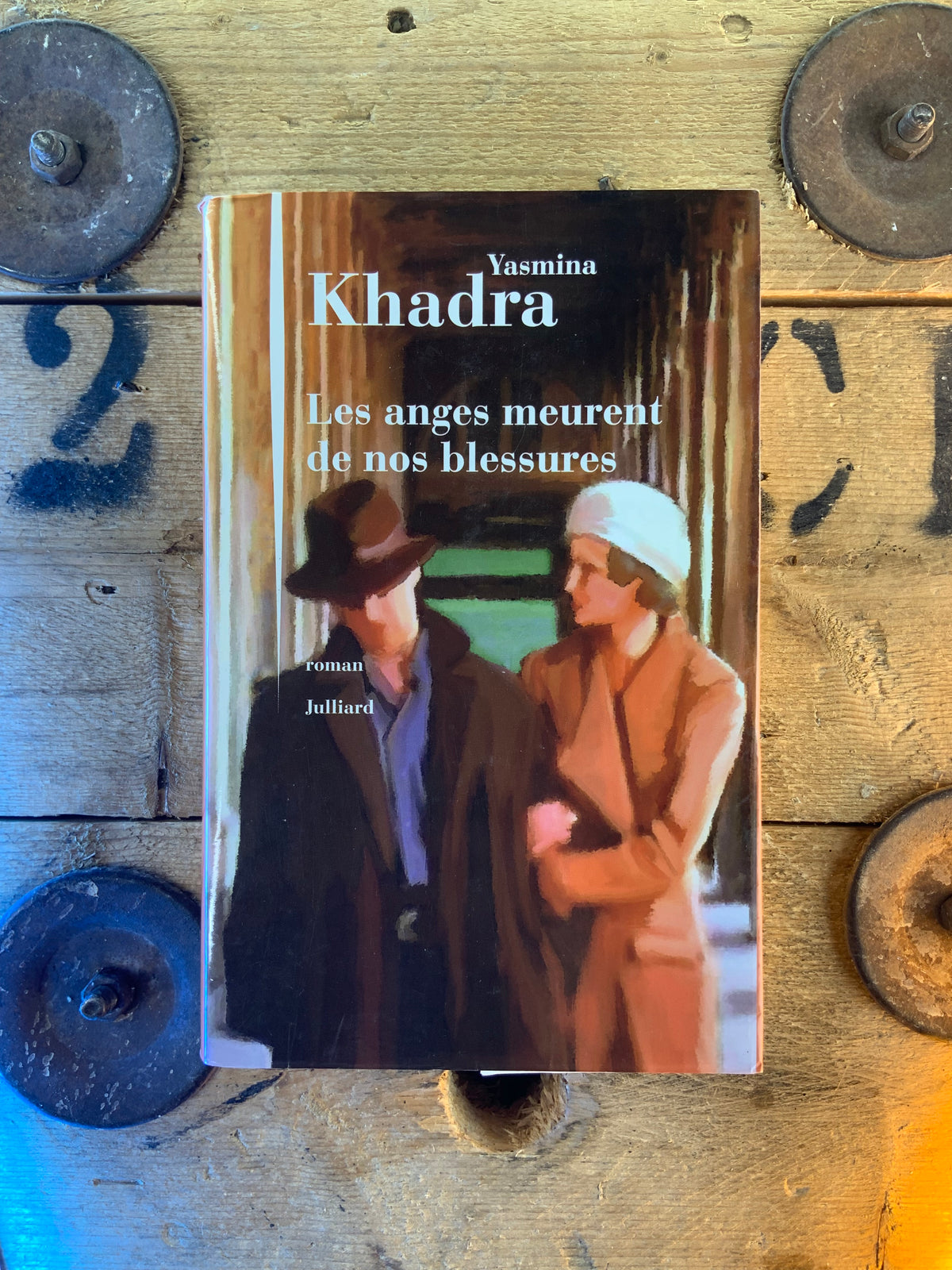 Les anges meurent de nos blessures - Yasmina Khadra