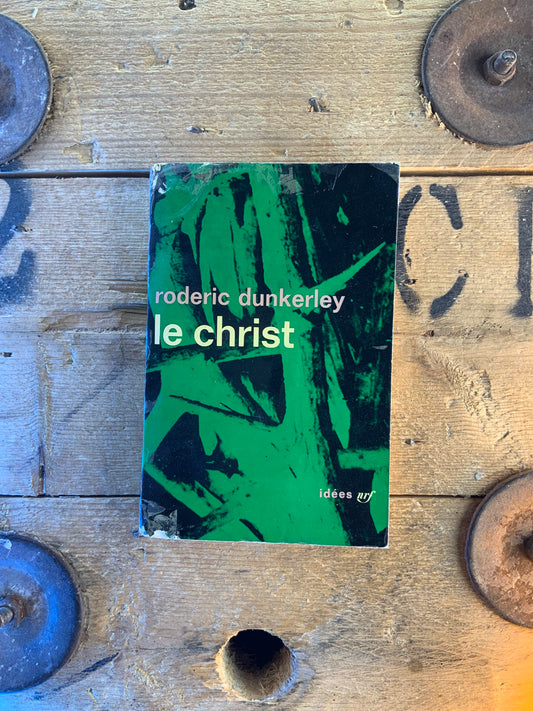 Le christ - Roderic Dunkerley