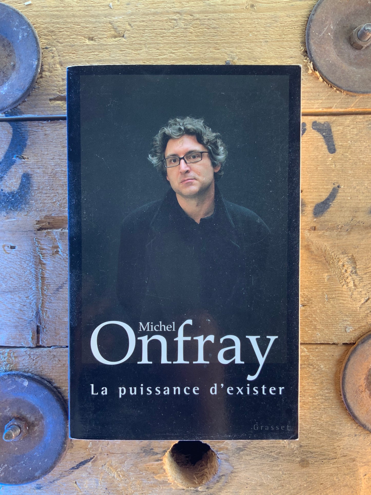 La puissance d’exister - Michel Onfray