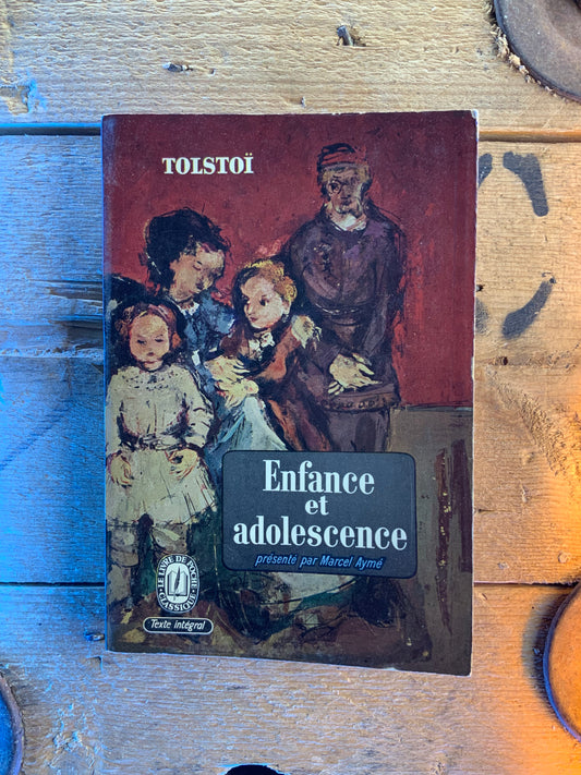 Enfance et adolescence - Léon Tolstoï