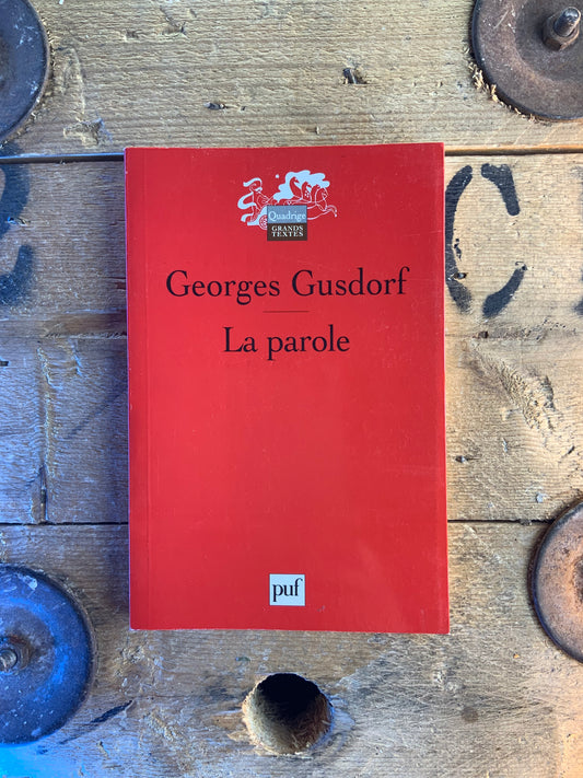 La parole - Georges Gusdorf