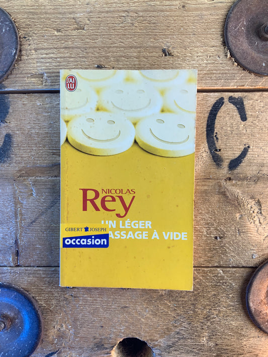 Un léger passage à vide - Nicolas Rey