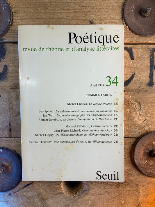 Michel Charles : La lecture critique - Leo Spitzer : La publicité américaine comme art populaire … [ Revue Poétique ] - Avril 1978 - n° 34