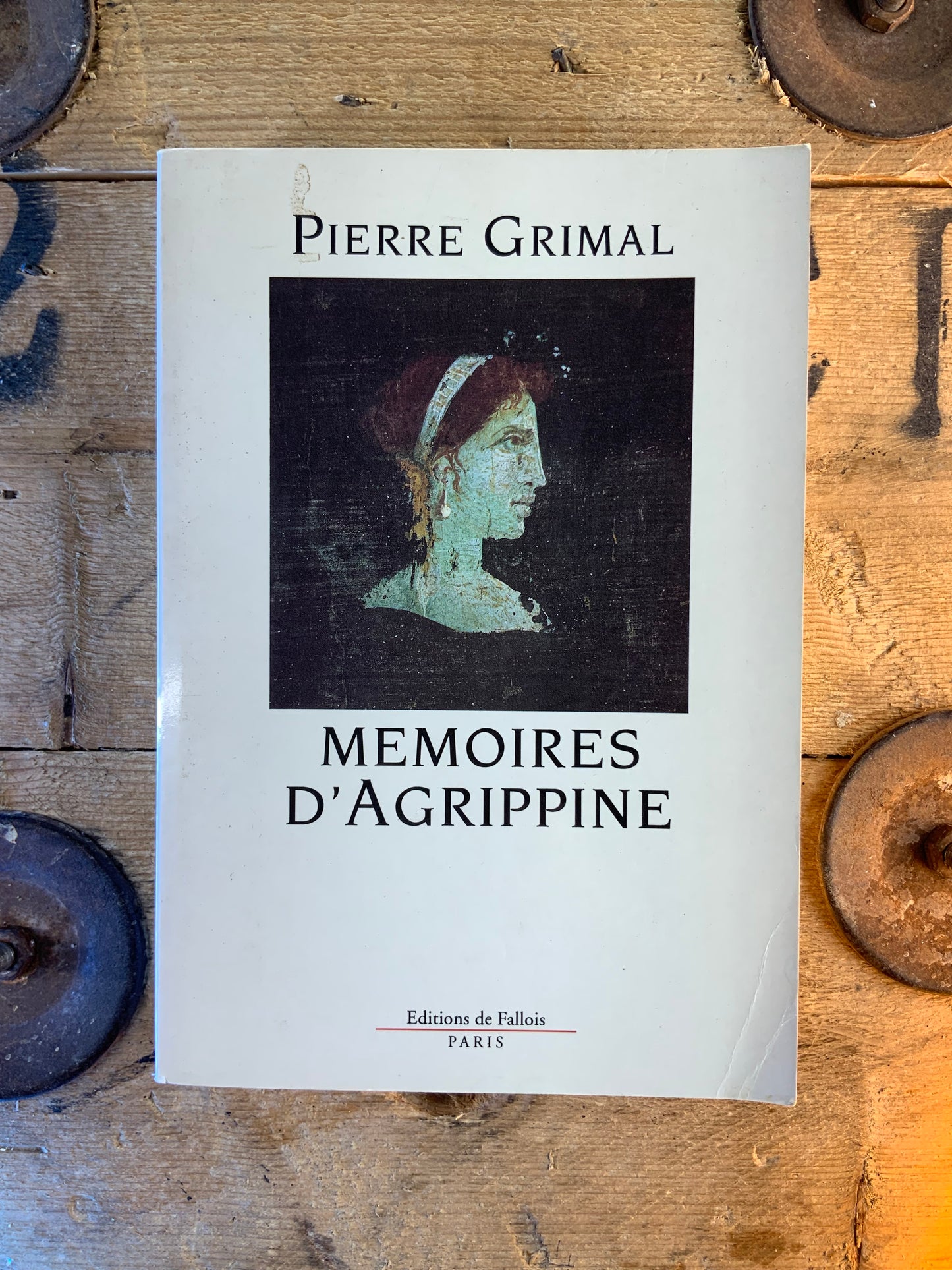 Mémoires d’Agrippine - Pierre Grimal