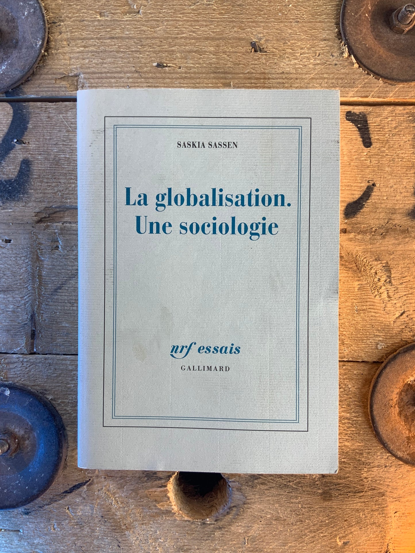 La globalisation. Une sociologie - Saskia Sassen