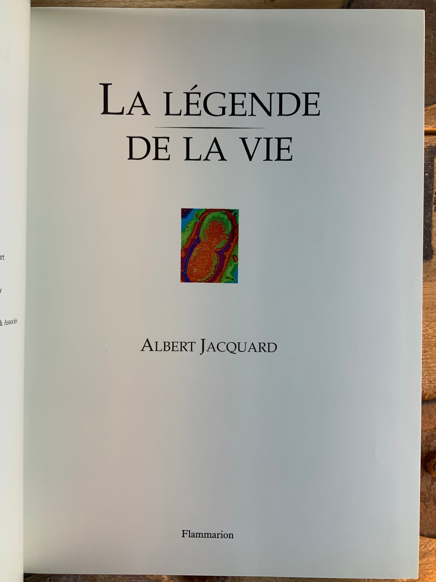 La Légende de la Vie - Albert Jacquard