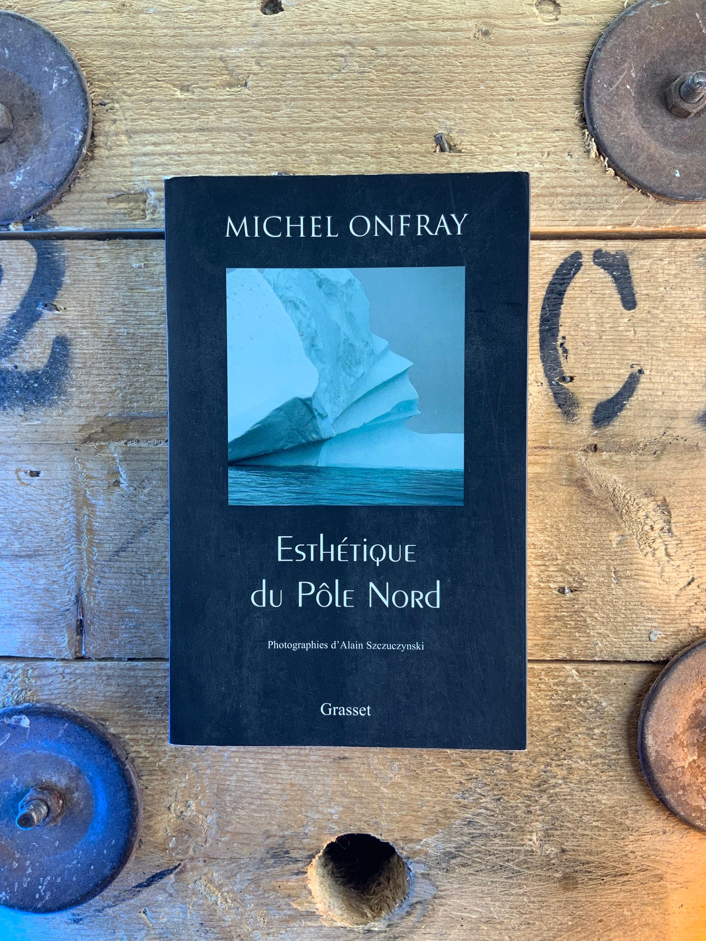 Esthétique du Pôle Nord - Michel Onfray