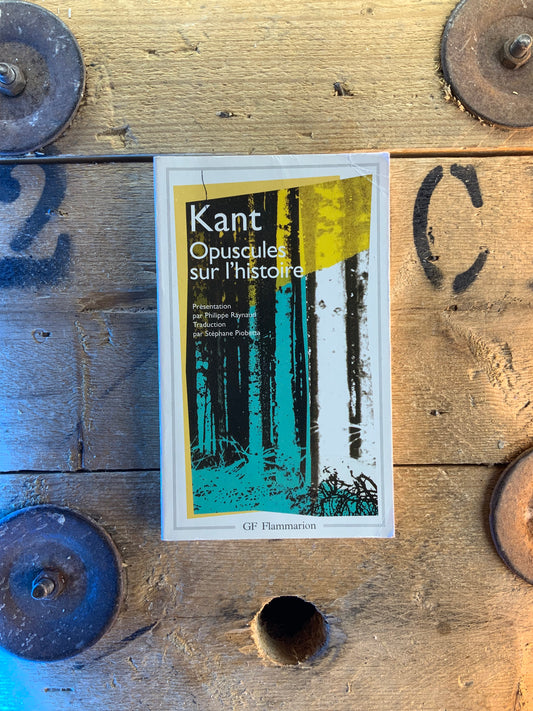 Opuscule sur l’histoire - Emmanuel Kant