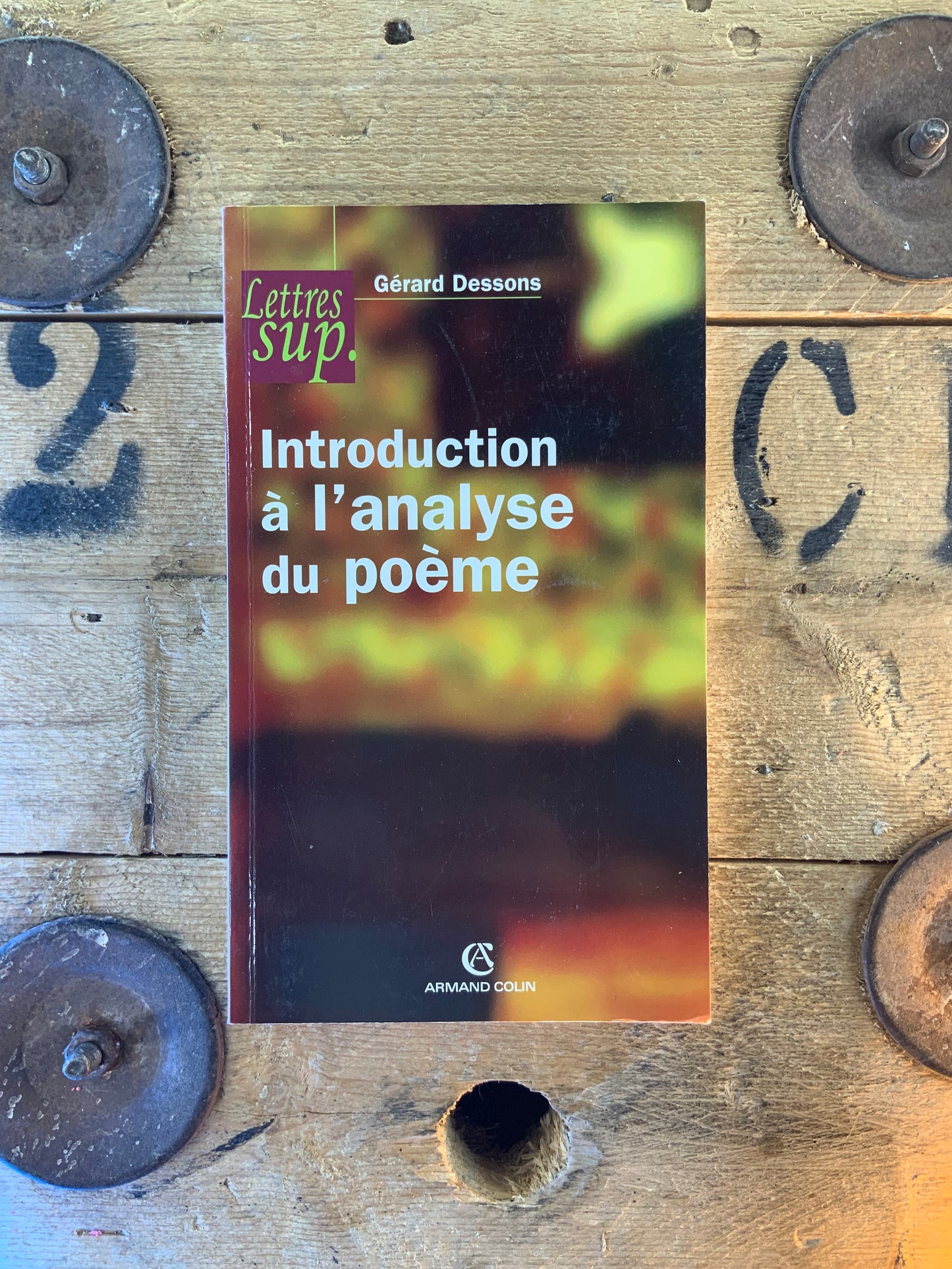Introduction à l’analyse du poème - Gérard Dessons