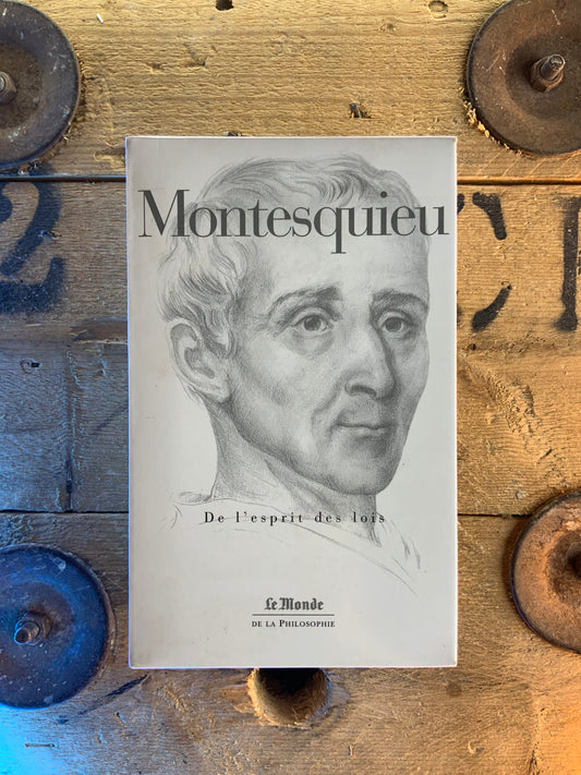 De l’esprit des lois - Montesquieu