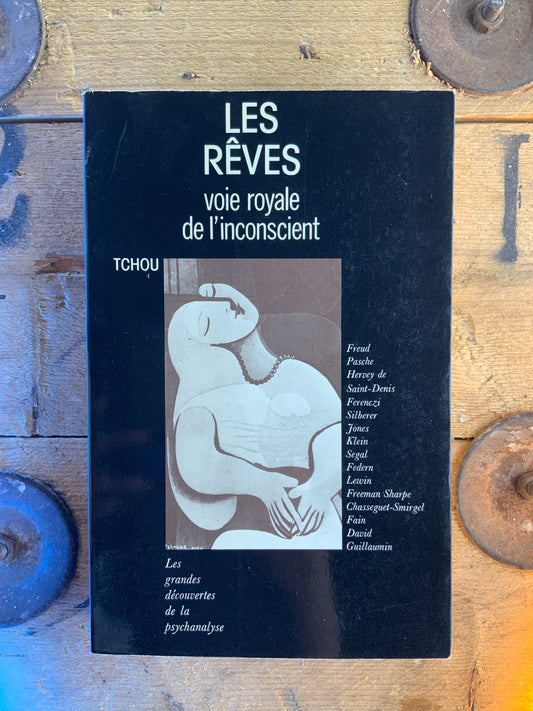 Les rêves : voie royale de l’inconscient