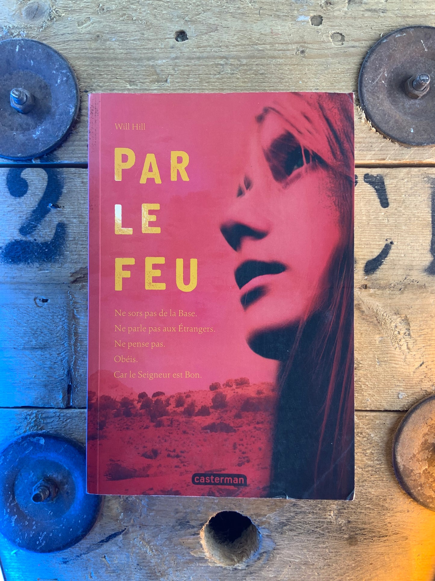 Par le feu - Will Hill