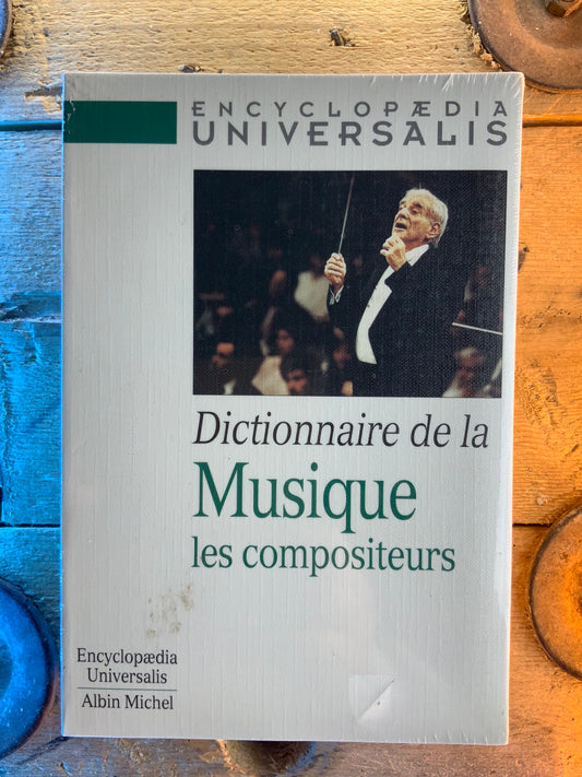 Dictionnaire de la musique les compositeurs